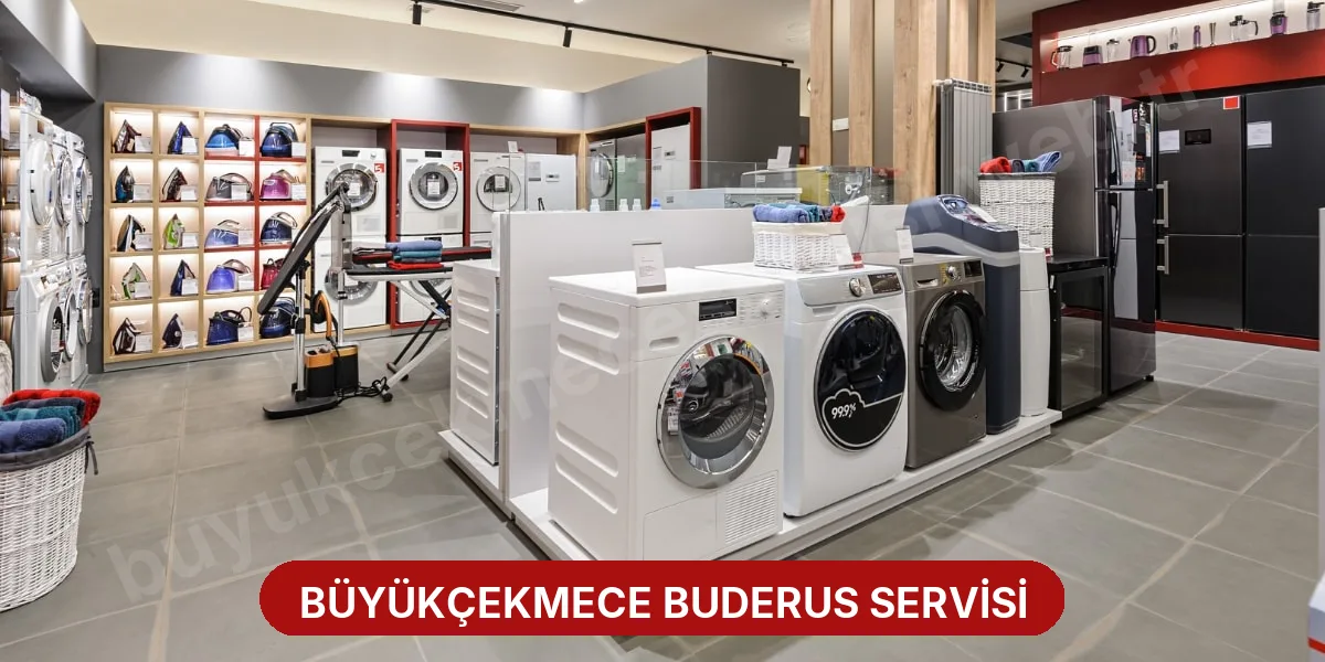 Büyükçekmece Buderus Servisi